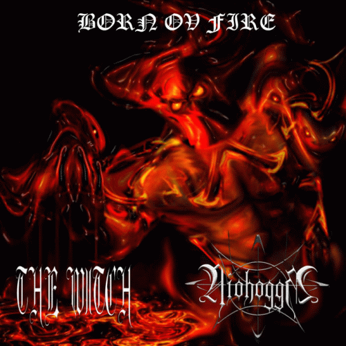 The Witch (COL) : Born ov Fire